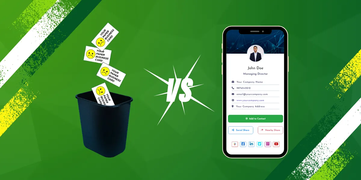 What is the difference between Paper card and Digital Business Card ?